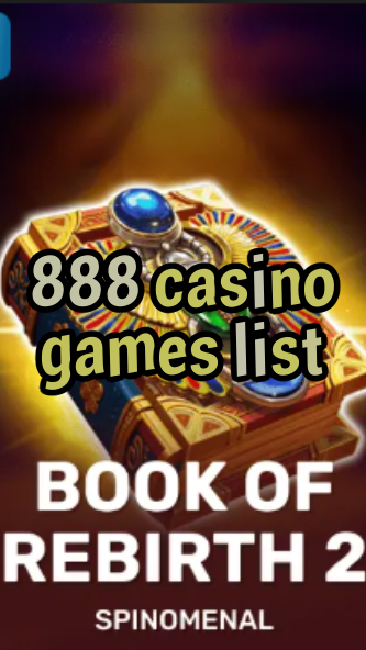 888 casino games list-trdjkmsxjksdss.com